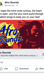 An ad running as a post on Facebook to attract more followers to the stations' Facebook page. Afro Soundz - Facebook Ad
