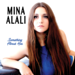 Mina Alali - Something About Her