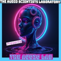 The Audio Scientists Laboratory